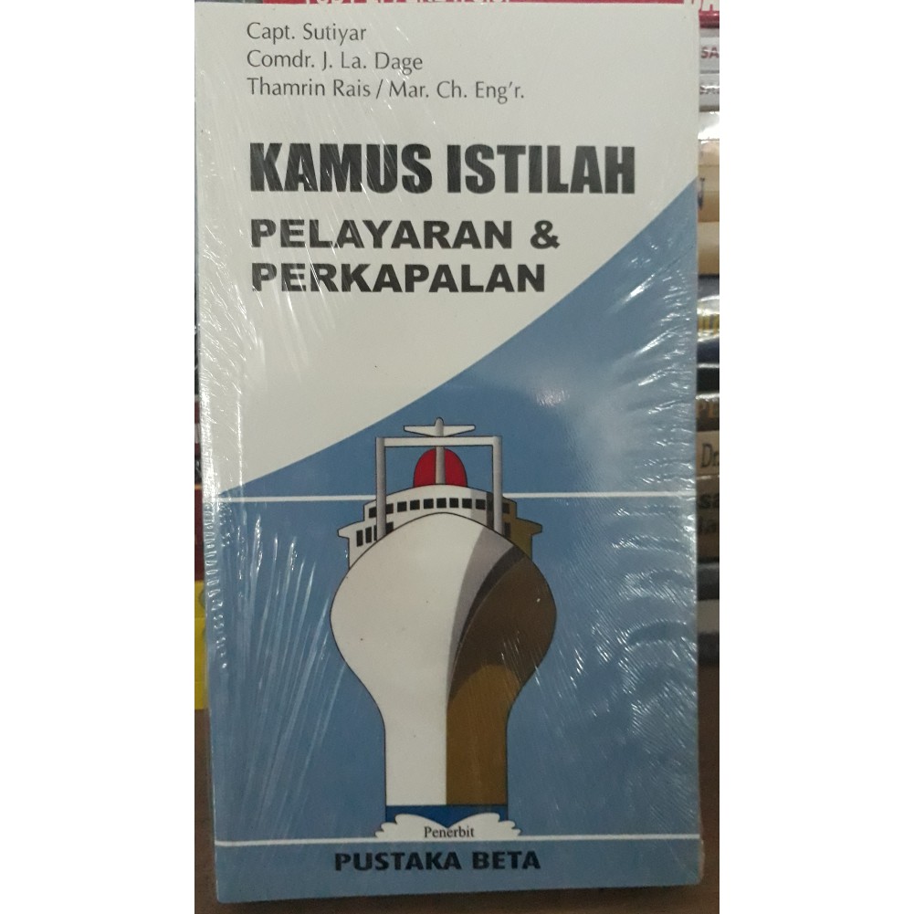 Kamus Istilah Pelayaran & Perkapalan