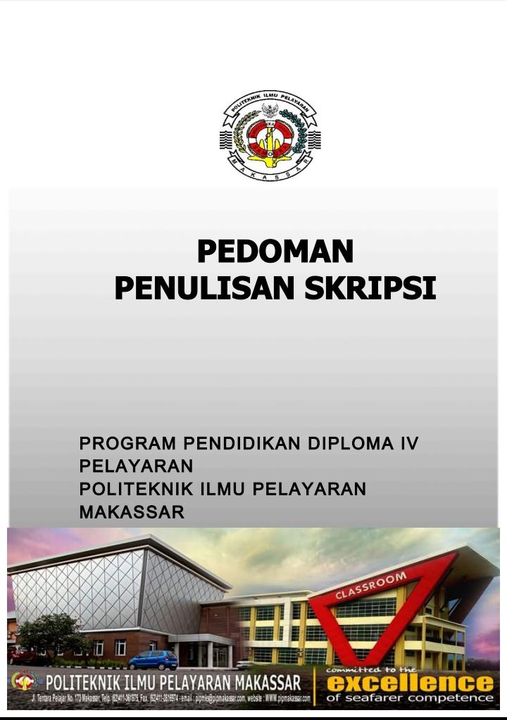Pedoman Penulisan Skripsi (Program Pendidikan Diploma IV Pelayaran) PIP Makassar