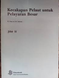 Kecakapan Pelaut untuk Pelayaran Besar Jilid II