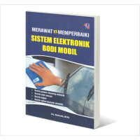 Merawat & Memperbaiki Sistem Elektronik Bodi Mobil