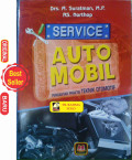 Service Auto Mobil Pengantar Praktis Teknik Otomotif