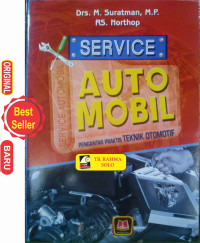 Service Auto Mobil Pengantar Praktis Teknik Otomotif
